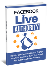 Facebook Live Authority ebook and videos bundle