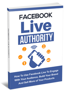 Facebook Live Authority ebook and videos bundle